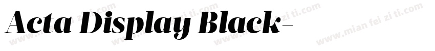 Acta Display Black字体转换